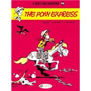 Lucky Luke 46: The Pony Express 9781849181945