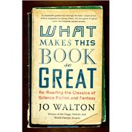 What Makes This Book So Great 9780765331946