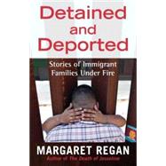 Detained and Deported 9780807071946