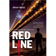 Red Line A Matt Sinclair Mystery 9781629531946