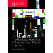 The Routledge Handbook of Institutions and Planning in Action 9780367331948