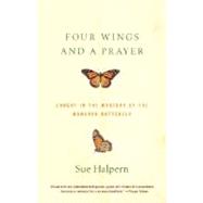 Four Wings and a Prayer 9780375701948