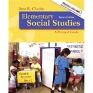 Elementary Social Studies A Practical Guide (with MyEducationLab) 9780205641949