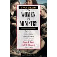 Two Views on Women in Ministry