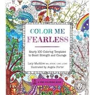Color Me Fearless 9781631061950