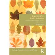 Organizing for Policy Influence 9780367371951
