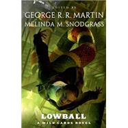 Lowball A Wild Cards Novel 9780765331953