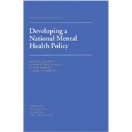 Developing a National Mental Health Policy 9781138871953