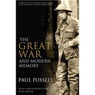 The Great War and Modern Memory 9780199971954