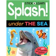 Splash! Under the Sea 9781787001954