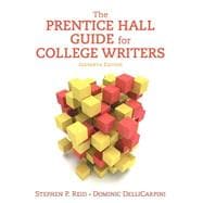 The Prentice Hall Guide for College Writers 9780134121956