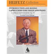 Introduction and Rondo Capriccioso, Op. 28: For Violin and Piano Critical Urtext Edition Heifetz Collection 9781581061956