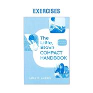 The Little, Brown Compact Handbook: Exercise Book 9780205701957