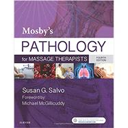 Mosby's Pathology for Massage Therapists 9780323441957