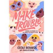 Make Trouble 9781534451957