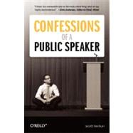 Confessions of a Public Speaker 9781449301958