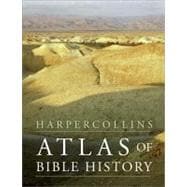 HarperCollins Atlas of Bible History 9780061451959