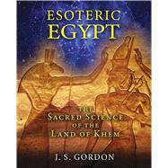 Esoteric Egypt 9781591431961