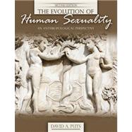 THE EVOLUTION OF HUMAN SEXUALITY: AN ANTHROPOLOGICAL PERSPECTIVE 9780757561962