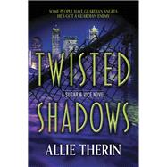Twisted Shadows