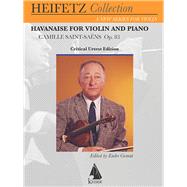 Havanaise for Violin and Piano 9781581061963