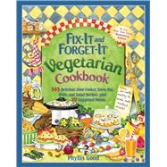Fix-it and Forget-it Vegetarian Cookbook 9781680991963