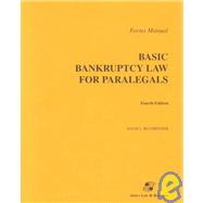 Basic Bankruptcy Law for Paralegals : Forms Manual 9780735511965