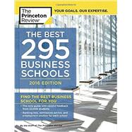 The Best 295 Business Schools, 2016 Edition 9781101881965