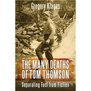 The Many Deaths of Tom Thomson 9781459731967