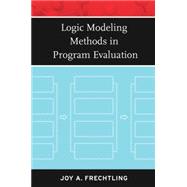 Logic Modeling Methods in Program Evaluation