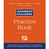 The Leadership Challenge Practice Book 9780470591970