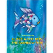 El perz arco iris / The Rainbow Fish 9780735841970