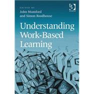 Understanding Work-Based Learning