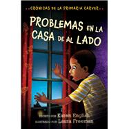 Problemas en la casa de al lado/ Problems in the House Next Door 9780358251972