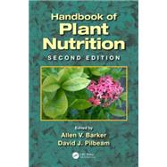 Handbook of Plant Nutrition, Second Edition 9781439881972