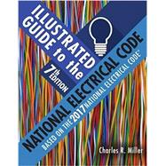 Illustrated Guide to the National Electrical Code 9781337101974