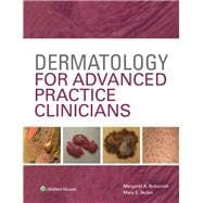 Dermatology for Advanced Practice Clinicians 9781451191974