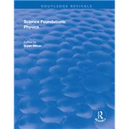 Science Foundations: Physics