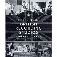 The Great British Recording Studios 9781458421975