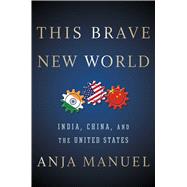 This Brave New World 9781501121975