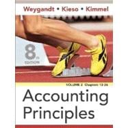 Accounting Principles, 8th Edition, Volume 2, Chapters 13 - 26, 8th Edition 9780470081976