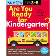 Are You Ready for Kindergarten? Preschool Skills 9780998921976