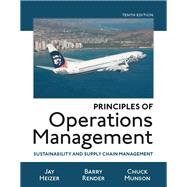 Principles of Operations Management Sustainability and Supply Chain Management 9780134181981