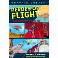 Heroes of Flight 9781438011981