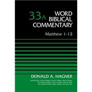 Matthew 1-13 9780310521983