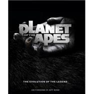 Planet of the Apes: The Evolution of the Legend 9781783291984