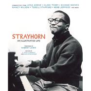 Strayhorn An Illustrated Life 9781932841985