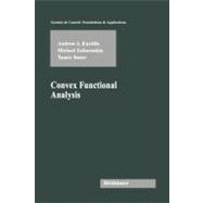 Convex Functional Analysis