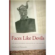 Faces Like Devils