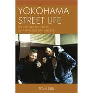 Yokohama Street Life 9781498511988